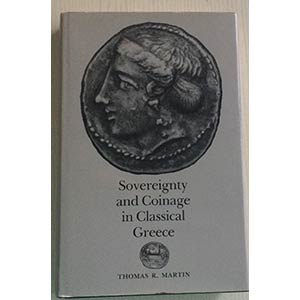 Martin R.T. Sovereignty and Coinage in ... 