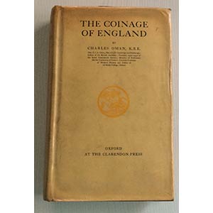 Oman Charles. The Coinage of England. ... 