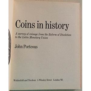Porteous J. Coins in History. A survey of ... 