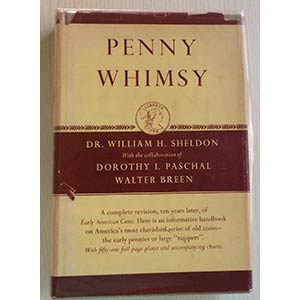 Sheldon, Dr. William H. Penny Whimsy. Harper ... 