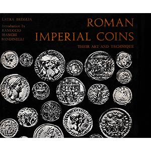 Breglia L., Roman Imperial Coins. Their Art ... 