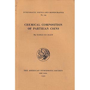 Caley E.R., Chemical Composition of Parthian ... 