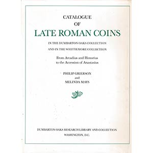 Grierson P., Mays M., Catalogue of Late ... 