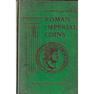 Klawans Z.H., Roman Imperial Coins, Reading ... 