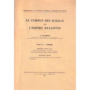 Laurent V., Le Corpus des Sceaux de lEmpire ... 
