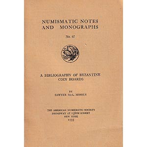 Mosser S., A Bibliography of Byzantine Coin ... 