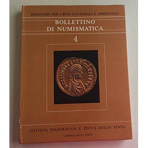 Bollettino di Numismatica No. 4 Serie I ... 