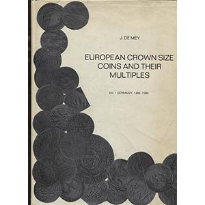DE MAY J. -  European Crown size coins and ... 