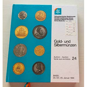 SBV Auktion 24 Gold- und Sibermunzen. Basel ... 