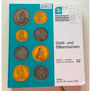 SBV Auktion 32 Gold- und Sibermunzen. Basel ... 