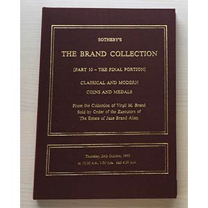 Sothebys Catalogue of The Brand Collection ... 
