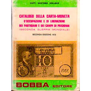 SOLLNER G. – Catalogo della carta-moneta ... 