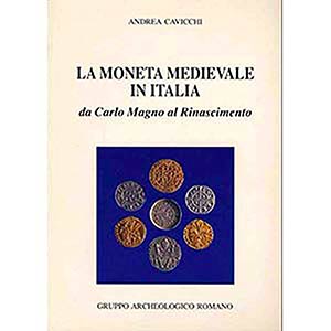 CAVICCHI A. – La moneta medievale in ... 