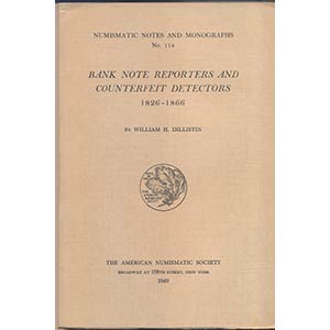 DILLISTIN W. H. – Bank note reporters and ... 