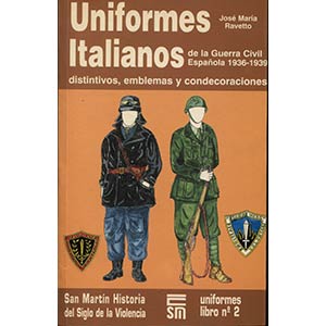 RAVETTO J. M. – Uniformes Italianos de la ... 