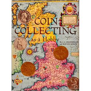 Chamberlain C.C., Hobson B., Coin Collecting ... 