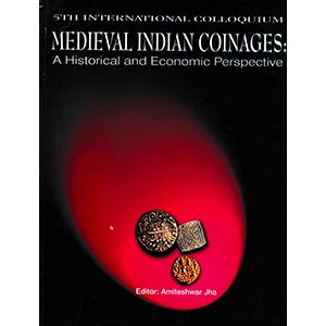 Jha A., Medieval Indian Coinages. A ... 