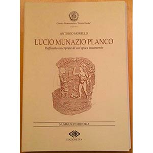 Morello A., Lucio Munazio Planco – ... 