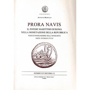 Morello A., Prora Navis. Il Potere Marittimo ... 