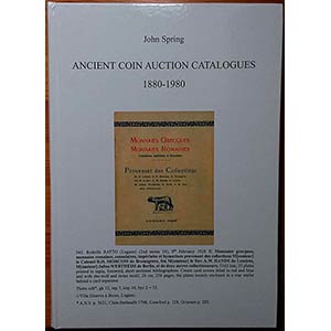 Spring J., Ancient Coin Auction Catalogues, ... 