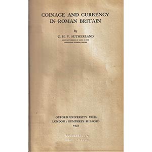 Sutherland C.H.V., Coinage and Currency in ... 