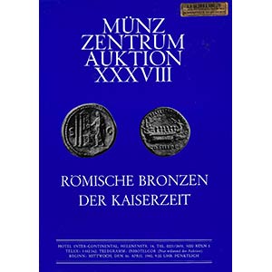 Munz Zentrum, Auktion XXXVIII - Romische ... 