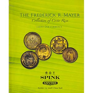 Spink. The Frederick R. Mayer Collection of ... 