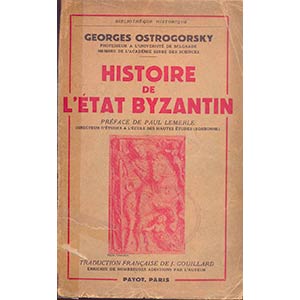 OSTROGORSKY  G. - Histoire de lEtat ... 
