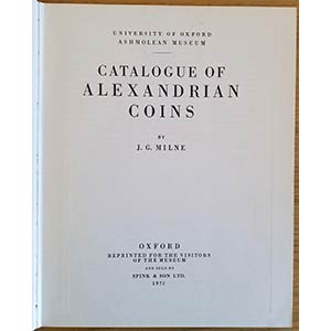 Milne J.G. Catalogue of Alexandrian Coins. ... 