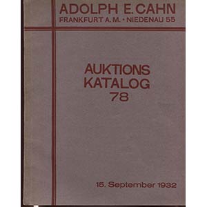 CAHN A. – Auktions Katalog 78. Das ... 