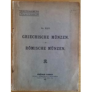 Egger B. Katalog No. XLV Griechische Munzen ... 