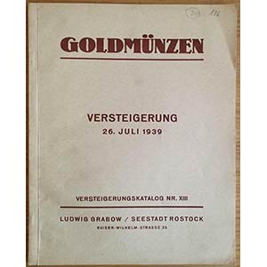 Grabow L. Goldmunzen Sammlungen L.U. SCH. 26 ... 