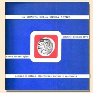ARSLAN E. A. - La moneta della Sicilia ... 