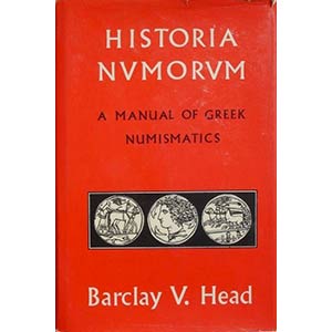 BARCLAY HEAD V. – Historia numorum. A ... 