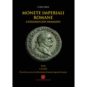 BIGI C. - Monete imperiali romane. Catalogo ... 