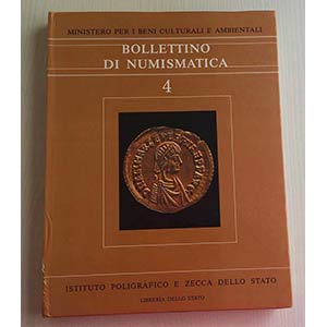 Bollettino di Numismatica No. 4 Serie I Anno ... 