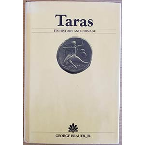 Brauer G.C., Taras: Its History and Coinage. ... 