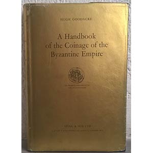 GOODACRE H. - A Handbook of the coinage of ... 
