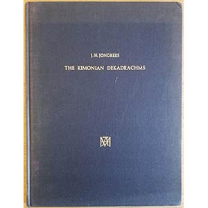 Jongkees J.H., The Kimonian Dekadrachms; a ... 