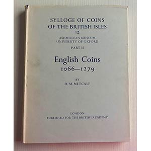 Metcalf D.M Sylloge of Coins of the British ... 