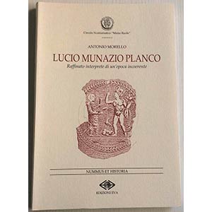 Morello A., Lucio Munazio Planco – ... 