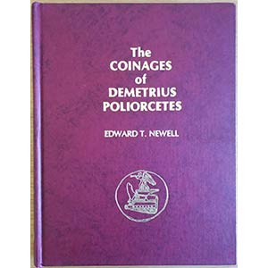 Newell E.T., The Coinage of Demetrius ... 