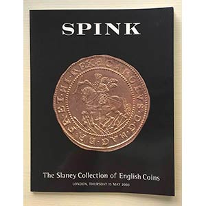 Spink The Slaney Collection of English ... 