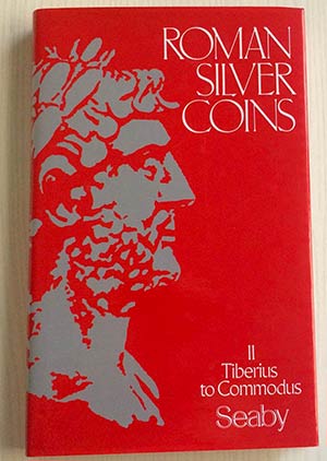 Seaby H. A. Roman Silver Coins (RSC), Volume ... 