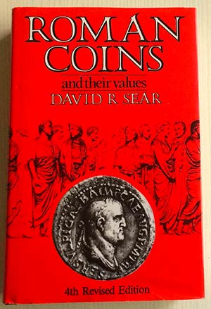 Sear D.R. Roman Coins and their Values. ... 
