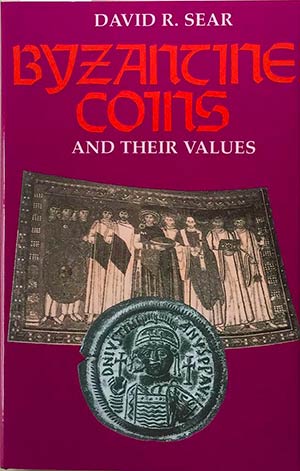 Sear D.R. Byzantine Coins and their values, ... 