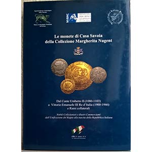 AA. VV. - Le monete di Casa Savoia della ... 