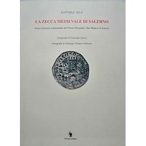 Iula R. La Zecca Medievale di Salerno. Nella ... 