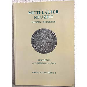 BANK LEU AG, Zurich - Auktion n. 12. Zurich, ... 