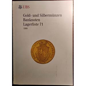 UBS Basel  - Lagerliste 71, 1999. Gold und ... 